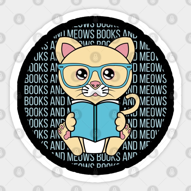 All I Need is books and cats, books and cats, books and cats lover Sticker by JS ARTE